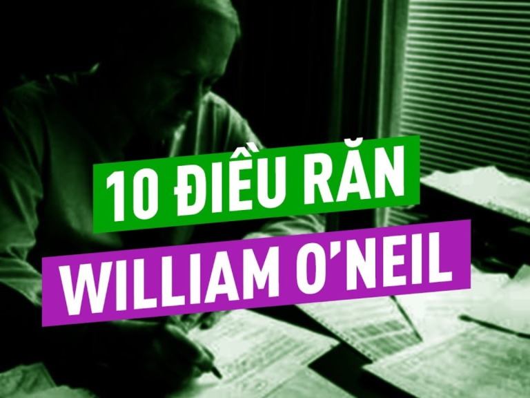 cach-kiem-loi-nhuan-18000-10-dieu-ran-cua-william-oneil-day-ban-cach-ve-dau-tu-chung-khoan-happy-live-1