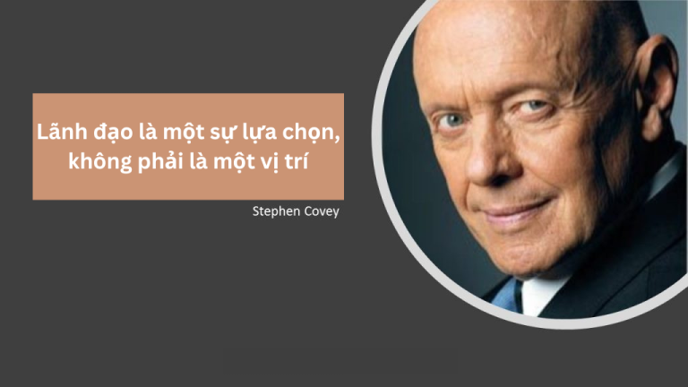 Stephen R. Covey review sách Xoay chuyển con tàu: Lãnh đạo là một sự lựa chọn, không phải là một vị trí
