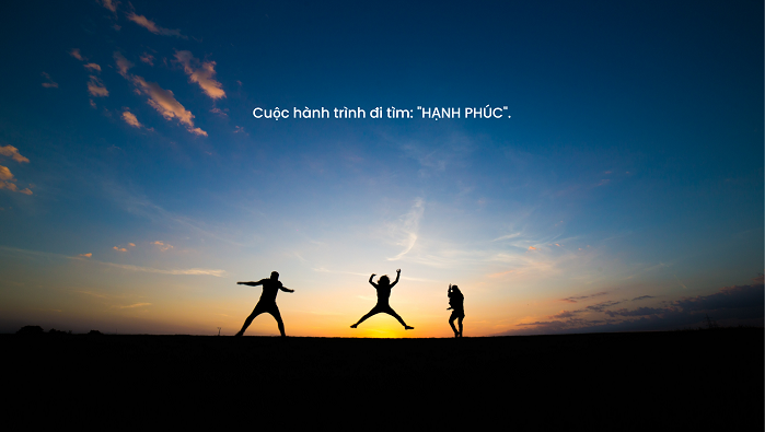 Vì sao bạn chẳng bao giờ tìm ra cách để hạnh phúc?