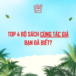 4 bộ sách tuyển chọn trong tủ sách kinh doanh khởi nghiệp tại Happy Live - Happy Live