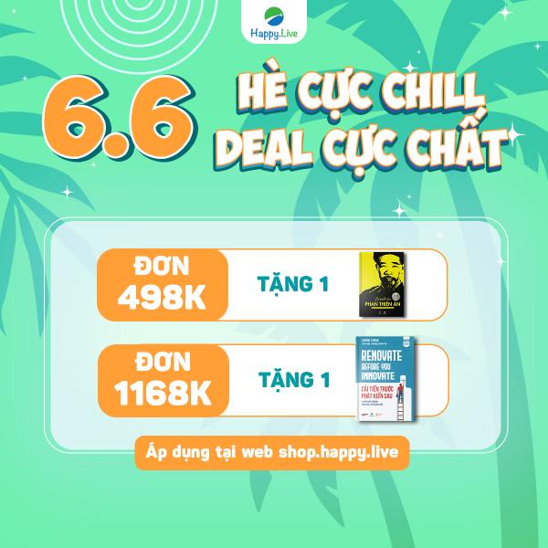 Ưu đãi 6.6: Hè cực chill deal cực chất
