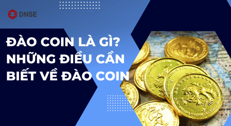 Khái niệm "Đào Coin" bạn có biết? 