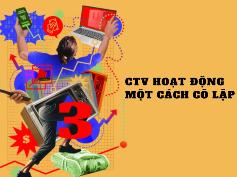 CTV không hoạt động một cách cô lập